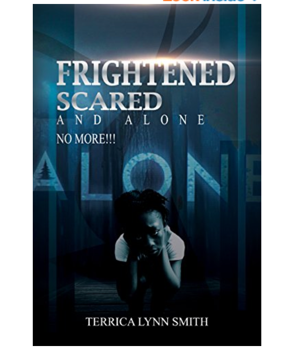 Frightened, Scared & Alone No More